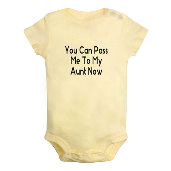 You Can Pass Me To My Aunt Now Funny Rompers For Babies, Newborn Baby Unisex Bodysuits, Infant Jumpsuits, Toddler 0-24 Months Kids One-Piece Oufits
