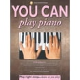 thumbnail image 1 of Pre-Owned You Can Play Piano! (Paperback) 082561516X 9780825615160, 1 of 1