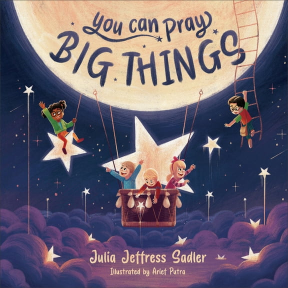 You Can Pray Big Things, (Hardcover)
