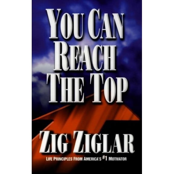 Pre-Owned You Can Reach the Top (Paperback) 1589198867 9781589198869