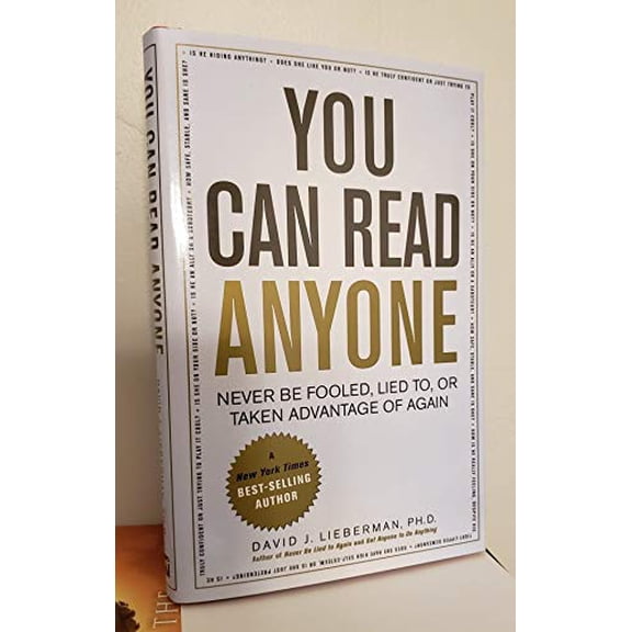 Pre-Owned You Can Read Anyone (Never Be Fooled, Lied To, or Taken Advantage of Again) (Hardcover) 1567319319 9781567319316