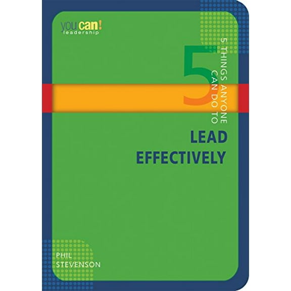 Pre-Owned 5 Things Anyone Can Do to Lead Effectively (Paperback) 089827365X 9780898273656