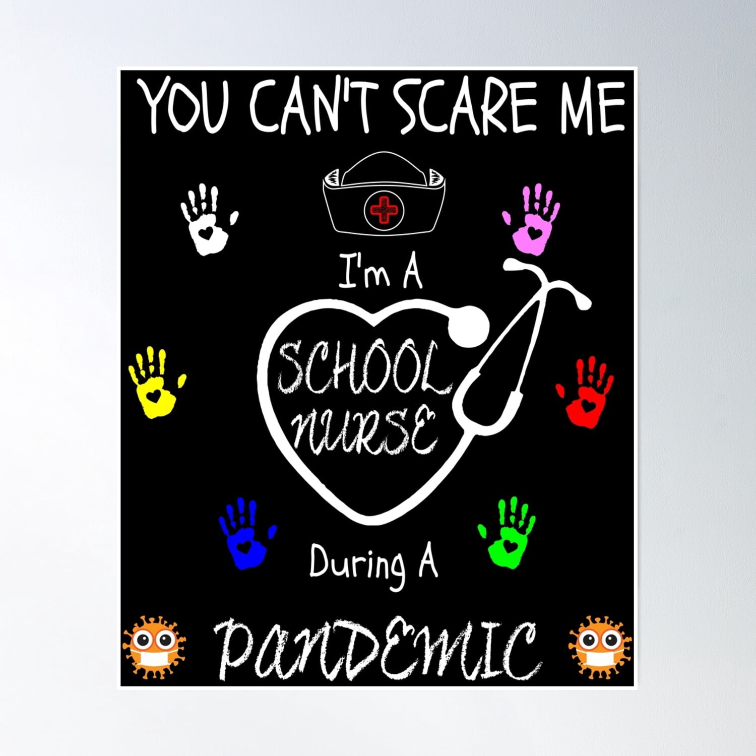You Can T Scare Me I M A School Nurse - Funny Life Nursing Teacher ...