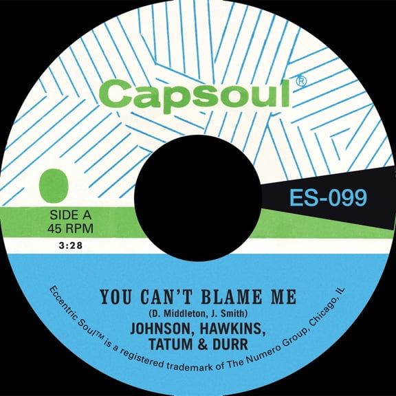 Johnson Hawkins Tatum & Durr - You Can't Blame Me B/W You're All I Need to Make It - Green - Music & Performance - Vinyl [7-Inch]