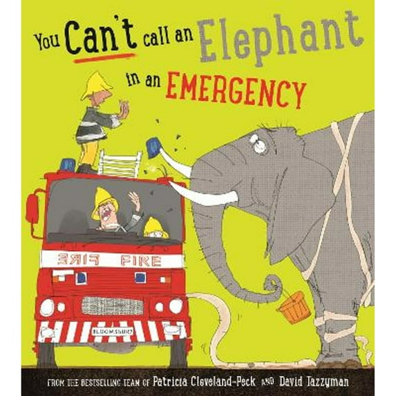 Pre-Owned You Can't Call an Elephant in an Emergency (You Can’t Let an Elephant...) Paperback