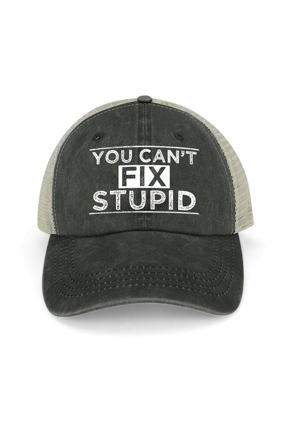 You Can’t Fix Stupid Black Hat Adjustable Funny Fashion Unisex Baseball Cap for Men Women