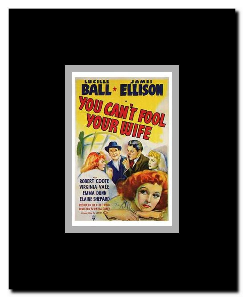 You Can't Fool Your Wife Framed Movie Poster