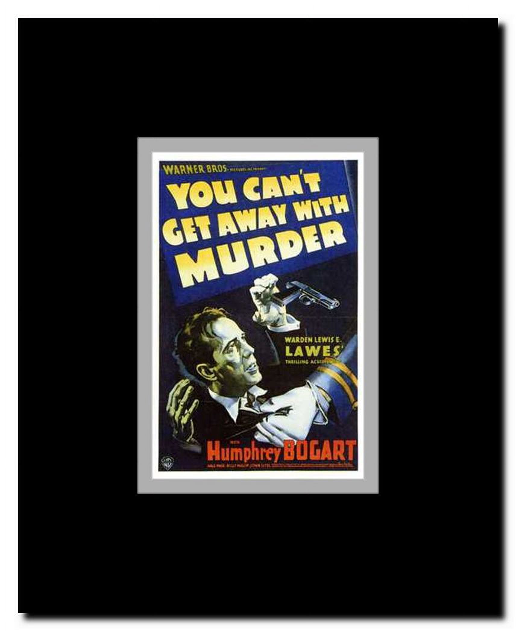 You Can't Get Away with Murder Framed Movie Poster