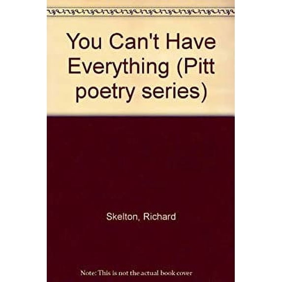 Pre-Owned You Can't Have Everything 9780822933090 Used