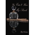 thumbnail image 1 of You Can't Have My Pearls, (Paperback), 1 of 1