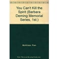 thumbnail image 1 of Pre-Owned You Can't Kill the Spirit (Hardcover) 0865711305 9780865711303, 1 of 1