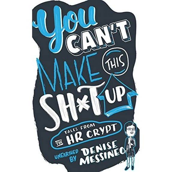 Pre-Owned You Cant Make This Sh-T Up (Paperback) 163177980X 9781631779800