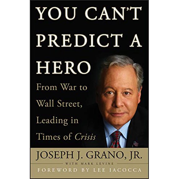 Pre-Owned You Can't Predict a Hero (Hardcover) 0470411678 9780470411674