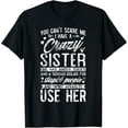 thumbnail image 1 of You Can't Scare Me I Have A Crazy Sister Funny Brother gift T-ShirtMen's and women's gift, black and white T-shirt, size: Extra large S-4XL, 1 of 4