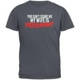 thumbnail image 1 of You Can't Scare Me, My Wife Is Pregnant Charcoal Grey Adult T-Shirt - Large, 1 of 1
