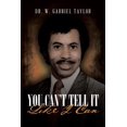 thumbnail image 1 of You Can't Tell It Like I Can, (Paperback), 1 of 1