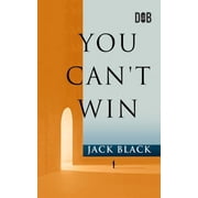 You Can't Win, (Paperback)