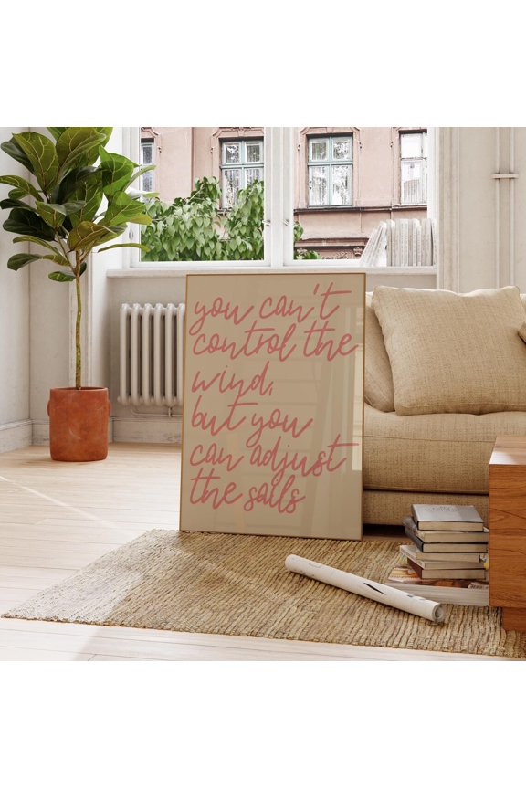 You Cant Control Wind Inspirational Blush Text Wall Decor