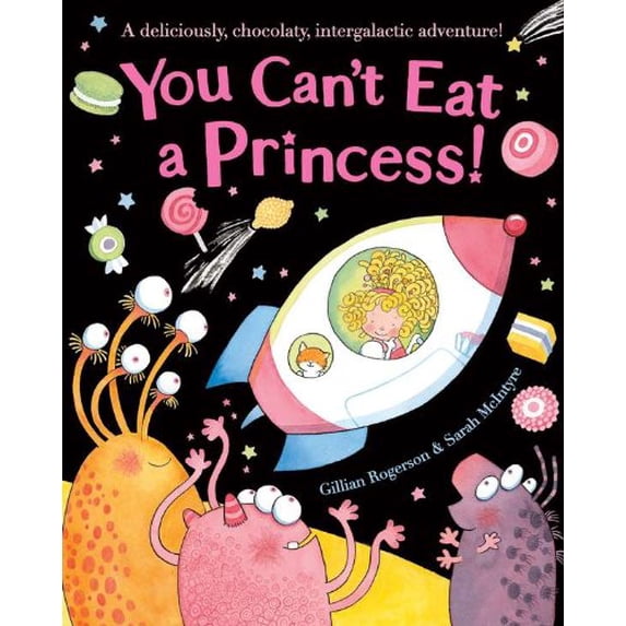 Pre-Owned You Can't Eat a Princess! (Hardcover) by Gillian Rogerson