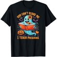 thumbnail image 1 of You Cant Scare Me I Teach Preschool Teacher Halloween T-Shirt, 1 of 3