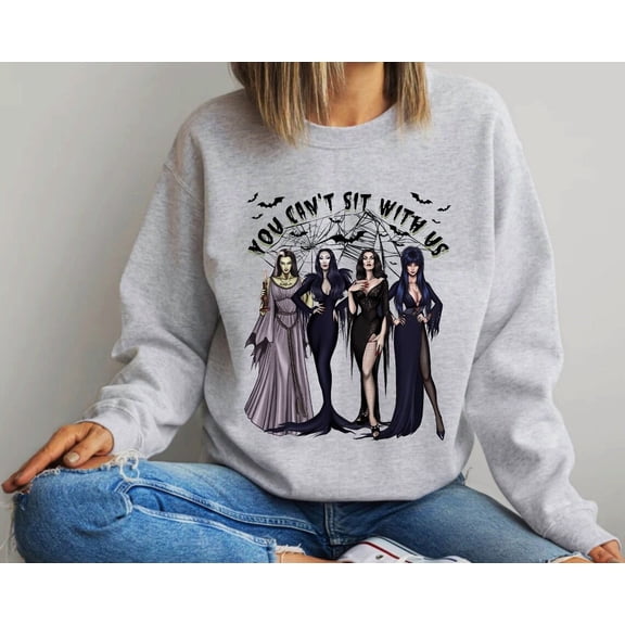 You Cant Sit With Us Sweatshirt, Witches Sweatshirt, Sanderson Witch Museum Sweatshirt, Sanderson Sisters Shirt, Shirt Tshirt All Size S-5XL