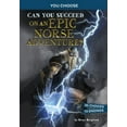 thumbnail image 1 of You Choose: Ancient Norse Myths Can You Succeed on an Epic Norse Adventure?: An Interactive Mythological Adventure, (Paperback), 1 of 1