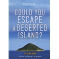 thumbnail image 1 of Pre-Owned You Choose: Can You Escape? Could You Escape a Deserted Island?: An Interactive Survival Adventure, (Paperback), 1 of 1