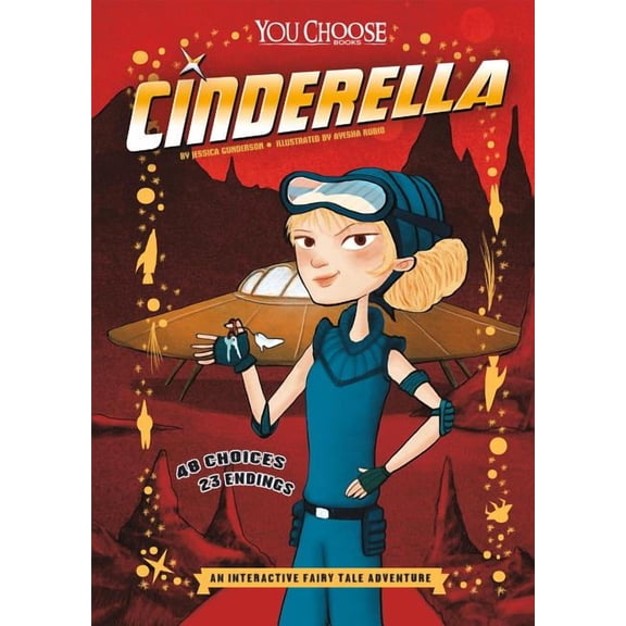 You Choose: Fractured Fairy Tales Cinderella: An Interactive Fairy Tale Adventure, (Paperback)