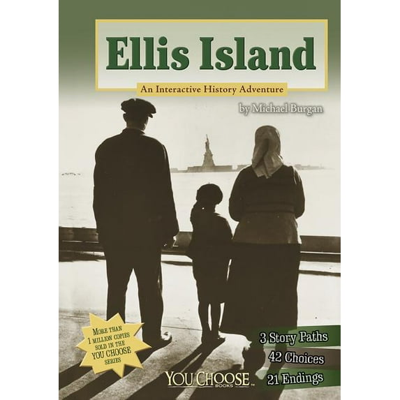 You Choose: History: Ellis Island: An Interactive History Adventure (Hardcover)