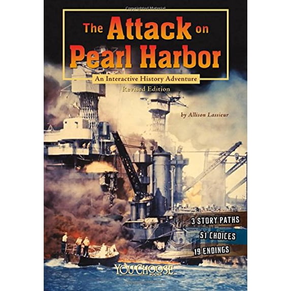 Pre-Owned The Attack on Pearl Harbor: An Interactive History Adventure (Paperback) 1515742601 9781515742609
