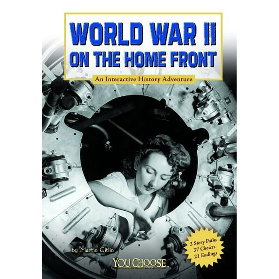You Choose: History: World War II on the Home Front (Paperback)