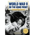 thumbnail image 1 of Pre-Owned World War II on the Home Front (Paperback) 1429679980 9781429679985, 1 of 1