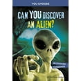 thumbnail image 1 of You Choose: Monster Hunter Can You Discover an Alien?: An Interactive Monster Hunt, (Paperback), 1 of 1
