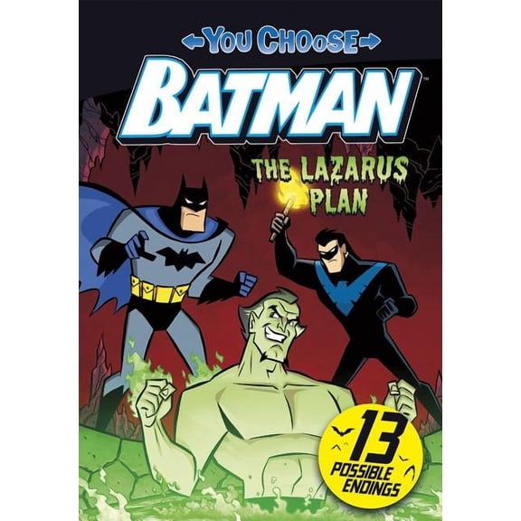 You Choose Stories: Batman The Lazarus Plan, (Hardcover)