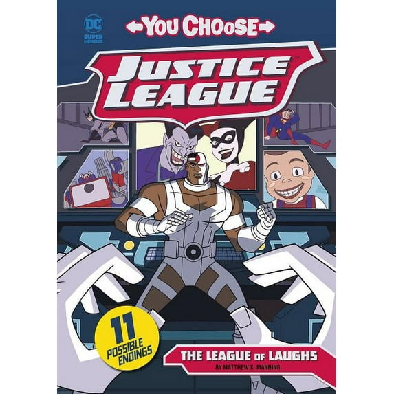 You Choose Stories: Justice League: The League of Laughs (Hardcover)