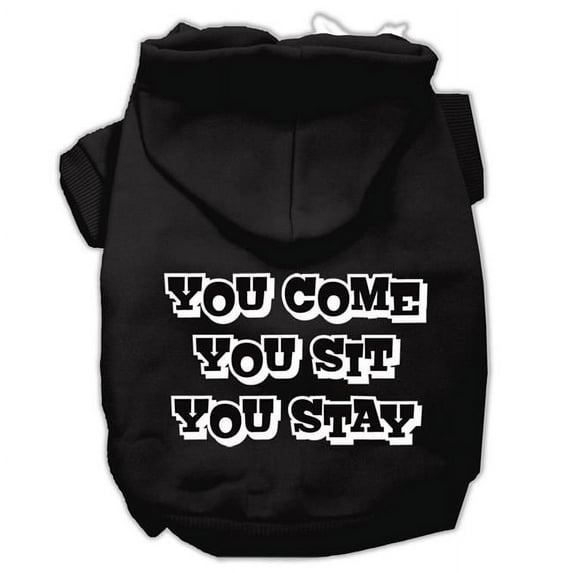 You Come, You Sit & You Stay Screen Print Pet Hoodies, Black - 3XL - Size 20