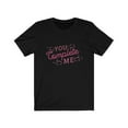 thumbnail image 1 of You Complete Me TShirt, 1 of 1