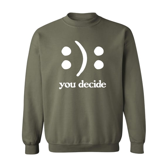 You Decide Smile Frown Crewneck Sweatshirt