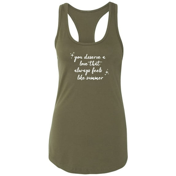 You Deserve A Love Racerback Tank