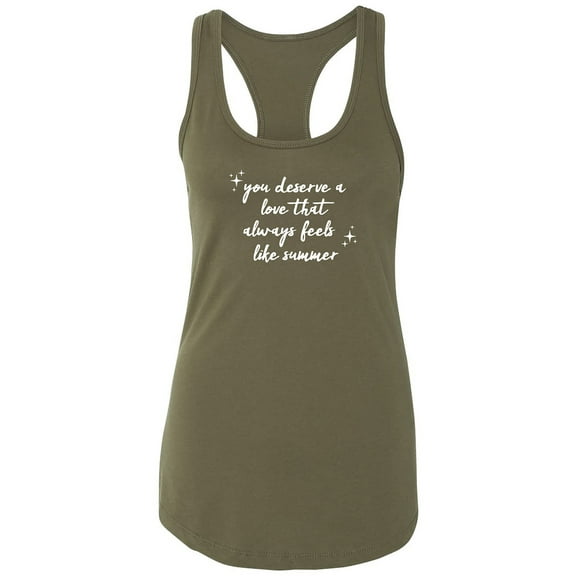 You Deserve A Love Racerback Tank