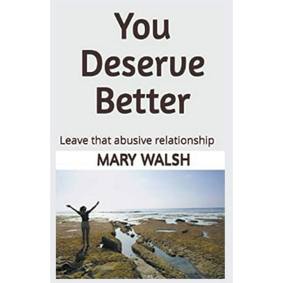 You Deserve Better, (Paperback)