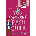 thumbnail image 1 of Pre-Owned You Deserve Each Other Paperback, 1 of 1