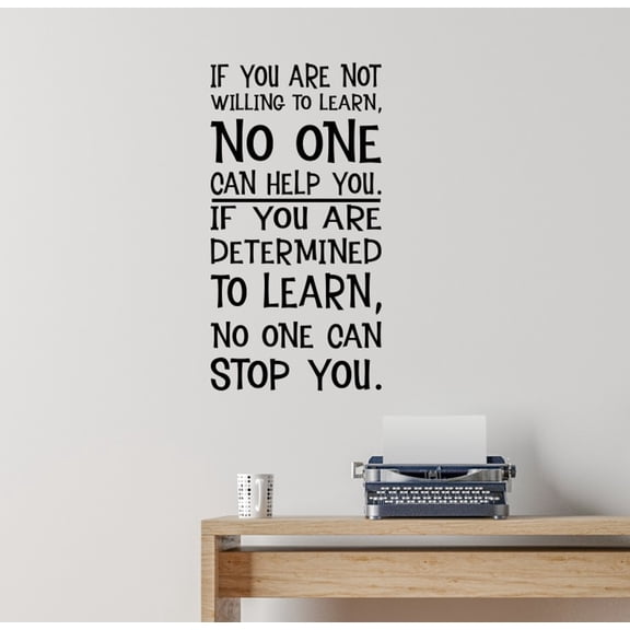 If You Are Determined To Learn Inspirational Wall Decor School - Removable Quote Decals for Walls - Die-Cut Vinyl Wall Art for Positivity - Wall Decals Quotes Motivational, 23x12-Inch, Black