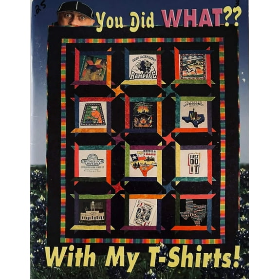 You Did What?? With My T Shirt! by Judy Bobbitt and Katie Reed for Pressing Matters Ink - Dings Dents