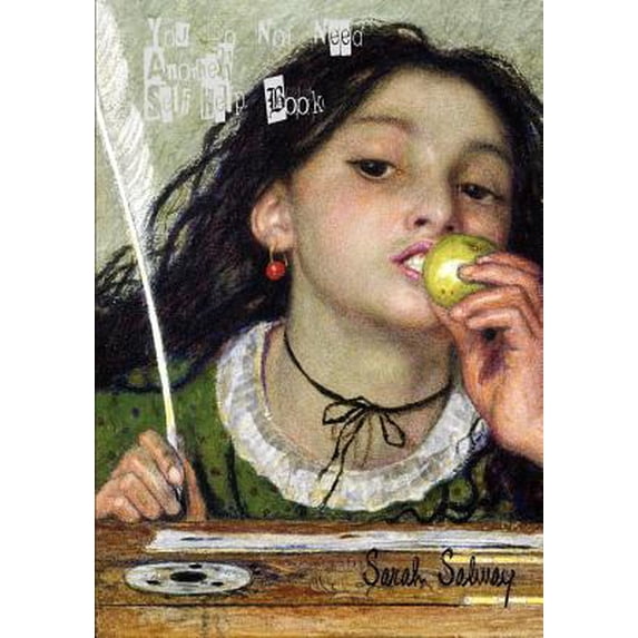 You Do Not Need Another Self-Help Book Paperback