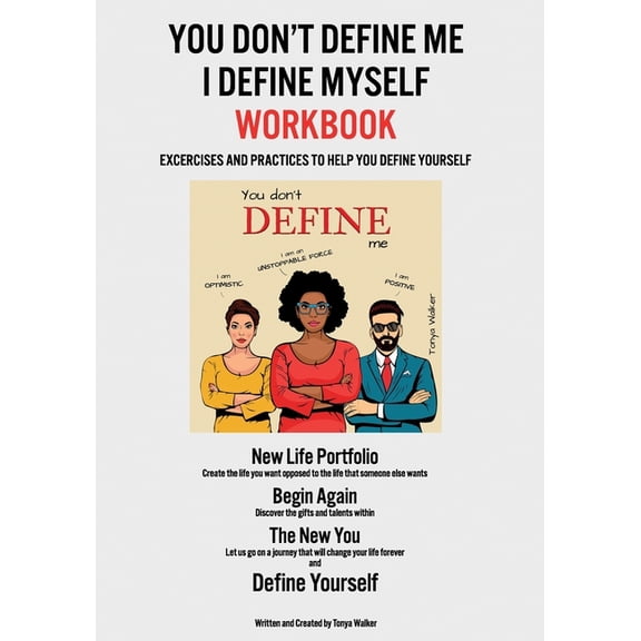 You Don't Define Me I Define Myself Workbook, (Paperback)