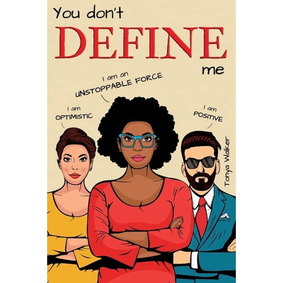 You Don't Define Me, (Paperback)