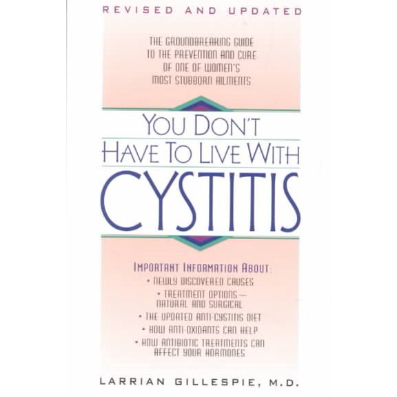 Pre-Owned You Don't Have to Live with Cystitus RV (Paperback) 0380787792 9780380787791