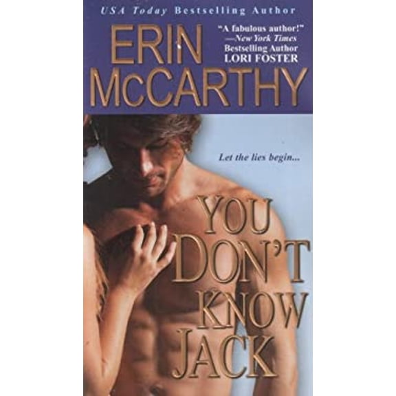 Pre-Owned You Don't Know Jack : Let the Lies Begin (Paperback) 9780758214102