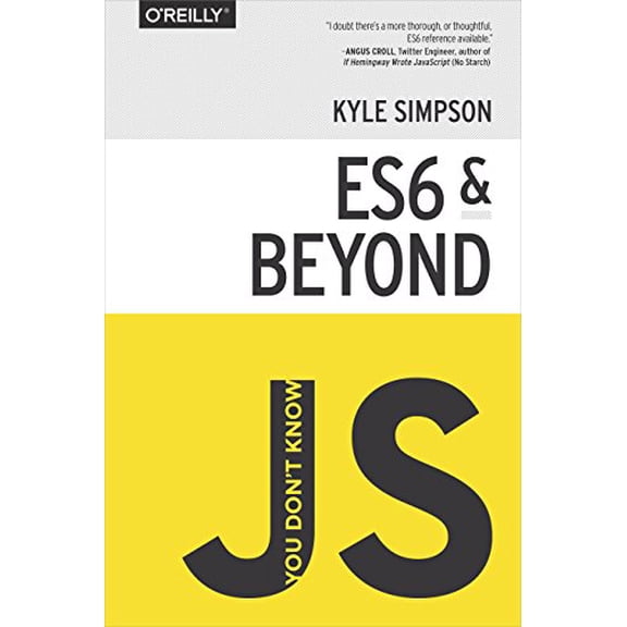 Pre-Owned You Don't Know Js: Es6 & Beyond (Paperback) 1491904240 9781491904244